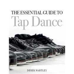 Libro. THE ESSENTIAL GUIDE TO TAP DANCE