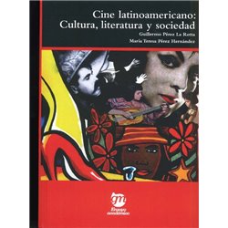 Libro. CINE LATINOAMERICANO: CULTURA, LITERATURA Y SOCIEDAD
