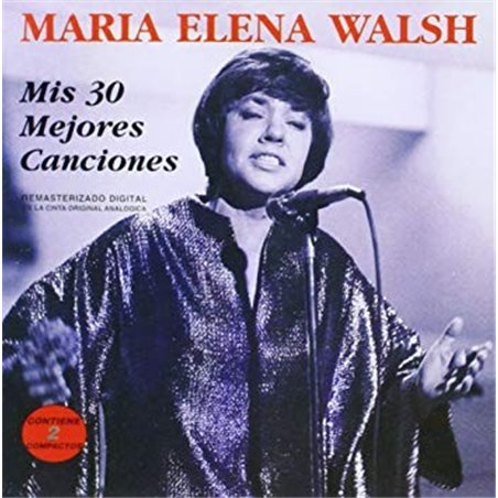 CD. MARÍA ELENA WALSH. Mis 30 mejores canciones