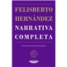 Libro. NARRATIVA COMPLETA - FELISBERTO HERNÁNDEZ