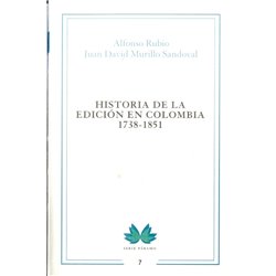 Libro. HISTORIA DE LA EDICIÓN EN COLOMBIA 1738-1851