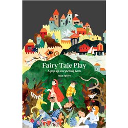 Libro. FAIRY TALE PLAY. A POP-UP STORYTELLING BOOK