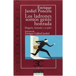 Libro. LOS LADRONES SOMOS GENTE HONRADA
