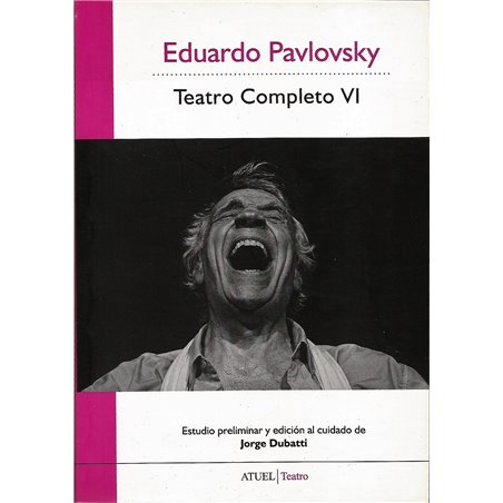 Libro. TEATRO COMPLETO Vll - EDUARDO PAVLOVSKY