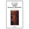 Libro. LA RONDA - ANATOL - ENSAYOS Y AFORISMOS