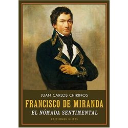 Libro. FRANCISCO DE MIRANDA - EL NÓMADA SENTIMENTAL