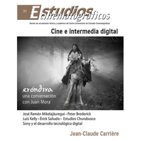 REVISTA UNAM 31 - CINE E INTERMEDIA DIGITAL