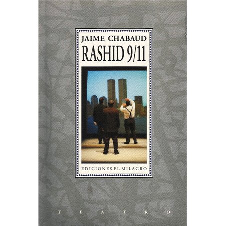 RASHID 9/11 - JAIME CHABAUD