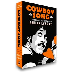 Libro. COWBOY SONG - La biografía autorizada de Philip Lynott