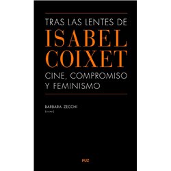 Libro. TRAS LAS LENTES DE ISABEL COIXET - CINE. COMPROMISO Y FEMINISMO