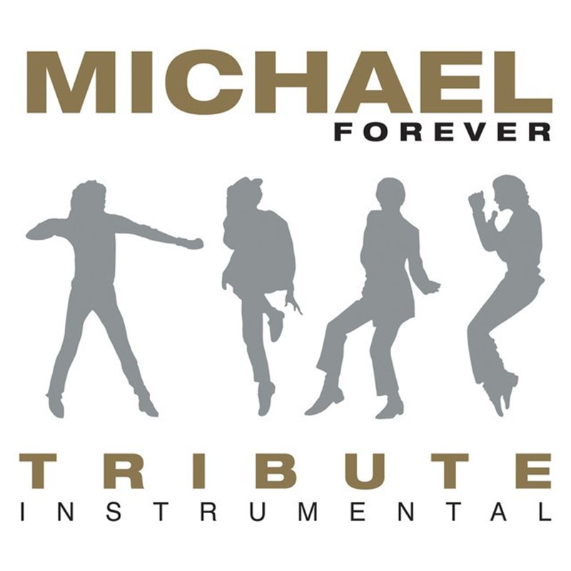 CD. MICHAEL FOREVER. Tribute instrumental